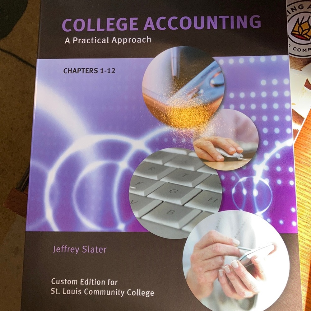 College Accounting a practical approach. No writing or notes that I can find.